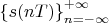 $\left\{s(nT)\right\}_{n=-\infty}^{+\infty}$