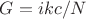 $G=ikc/N$