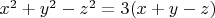 $x^2+y^2-z^2=3(x+y-z)$