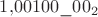 $1{,}00100\_00_2$