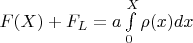 $F(X)+F_L=a\int\limits_{0}^{X}\rho(x)dx$
