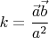 $k=\dfrac{\vec{a}\vec{b}}{a^2}$