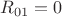 $R_{01}=0$