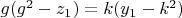 $g(g^2-z_1)=k(y_1-k^2)$