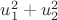 $u_1^{2}+u_2^{2}$