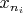 $x_{n_i}$