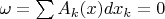 $\omega=\sum A_k(x)dx_k=0$