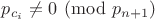 $p_{c_i}\ne0\pmod{p_{n+1}}$