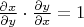 $\frac{\partial x}{\partial y}\cdot\frac{\partial y}{\partial x}=1$