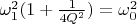 $\omega_1^2 ( 1+\frac{1}{4Q^2} )=\omega_0^2 $