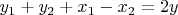 $y_1+y_2+x_1-x_2=2y$