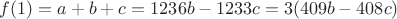 $f(1)=a+b+c=1236b-1233c=3(409b-408c)$