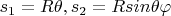 $s_1=R\theta,s_2=Rsin\theta \varphi$