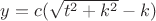 $y = c(\sqrt{t^2 + k^2} - k)$