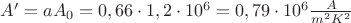 $A' = aA_0 = 0,66 \cdot 1,2 \cdot 10^6 = 0,79 \cdot 10^6\frac{A}{m^2K^2}$