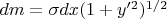 $dm=\sigma dx(1+y'^2)^{1/2}$