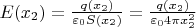 $E(x_2) = \frac{q(x_2)}{\varepsilon_0 S(x_2)} = \frac{q(x_2)}{\varepsilon_0 4 \pi x_2^2}$