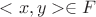 $<x, y> \in F$