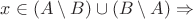 $ x \in (A \setminus B) \cup (B \setminus A) \Rightarrow$