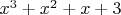 $x^3+x^2+x+3$