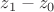 $z_{1}-z_{0}$