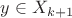 $y\in X_{k+1}$