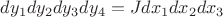 $dy_1dy_2dy_3dy_4=Jdx_1dx_2dx_3$