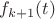 $f_{k+1}(t)$ $f_{k+1}(t)$