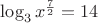 $\log_{3}x^{\frac72}=14$
