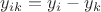 $y_{ik} = y_i - y_k$