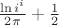 $\frac{\ln{i^i}}{2\pi}+\frac 1 2$