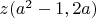 $z(a^2-1, 2a)$