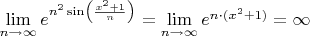 $\lim\limits_{n \to \infty} e^{n^2 \sin \left( \frac{x^2+1}{n}\right )} = \lim\limits_{n \to \infty} e^{n \cdot (x^2+1)} = \infty$