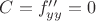 $C=f''_{yy}=0$