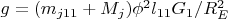 $ g = (m_{j11}+M_j)\phi^2l_{11}G_1/R_E^2$