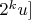 $2^ku]$