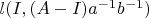 $l(I,(A-I)a^{-1}b^{-1})$