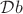 $\mathcal Db$