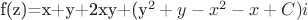 f(z)=x+y+2xy+(y^2+y-x^2-x+C)i
