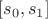 $[s_0,s_1]$