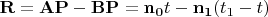 $$\mathbf{R}=\mathbf{AP}-\mathbf{BP}=\mathbf{n_{0}}t-\mathbf{n_{1}}(t_1-t)$$