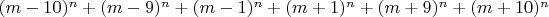 $(m-10)^n+(m-9)^n+(m-1)^n+(m+1)^n+(m+9)^n+(m+10)^n$