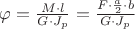 $\varphi= \frac{M \cdot l}{G\cdot J_p} =\frac{F\cdot \frac{a}{2} \cdot b}{G\cdot J_p}$