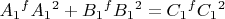 ${A_1}^f{A_1}^2 + {B_1}^f{B_1}^2 = {C_1}^f{C_1}^2$