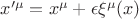 $x'^{\mu}=x^{\mu}+\epsilon \xi^{\mu}(x)$