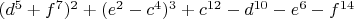 $(d^5+f^7)^2+(e^2-c^4)^3+c^{12}-d^{10}-e^6-f^{14}$