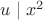 $u\mid x^2$