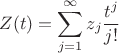 $$Z(t) = \sum_{j=1}^{\infty} z_j \frac{t^j}{j!}$$