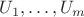 $U_1,\ldots, U_m$