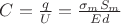 $C=\frac{q}{U}=\frac{\sigma_m S_m}{Ed}$